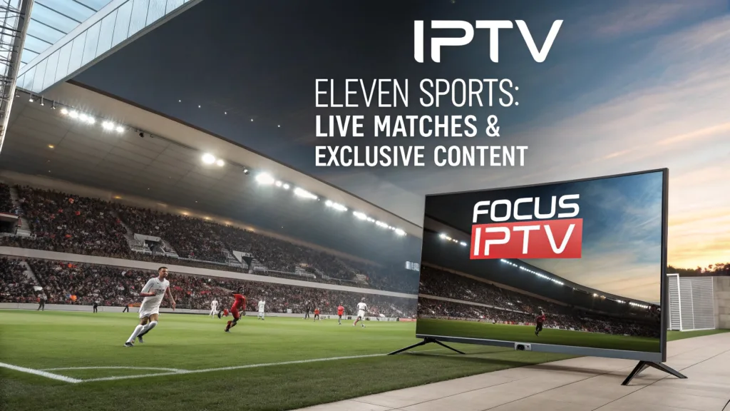 IPTV Eleven Sports
